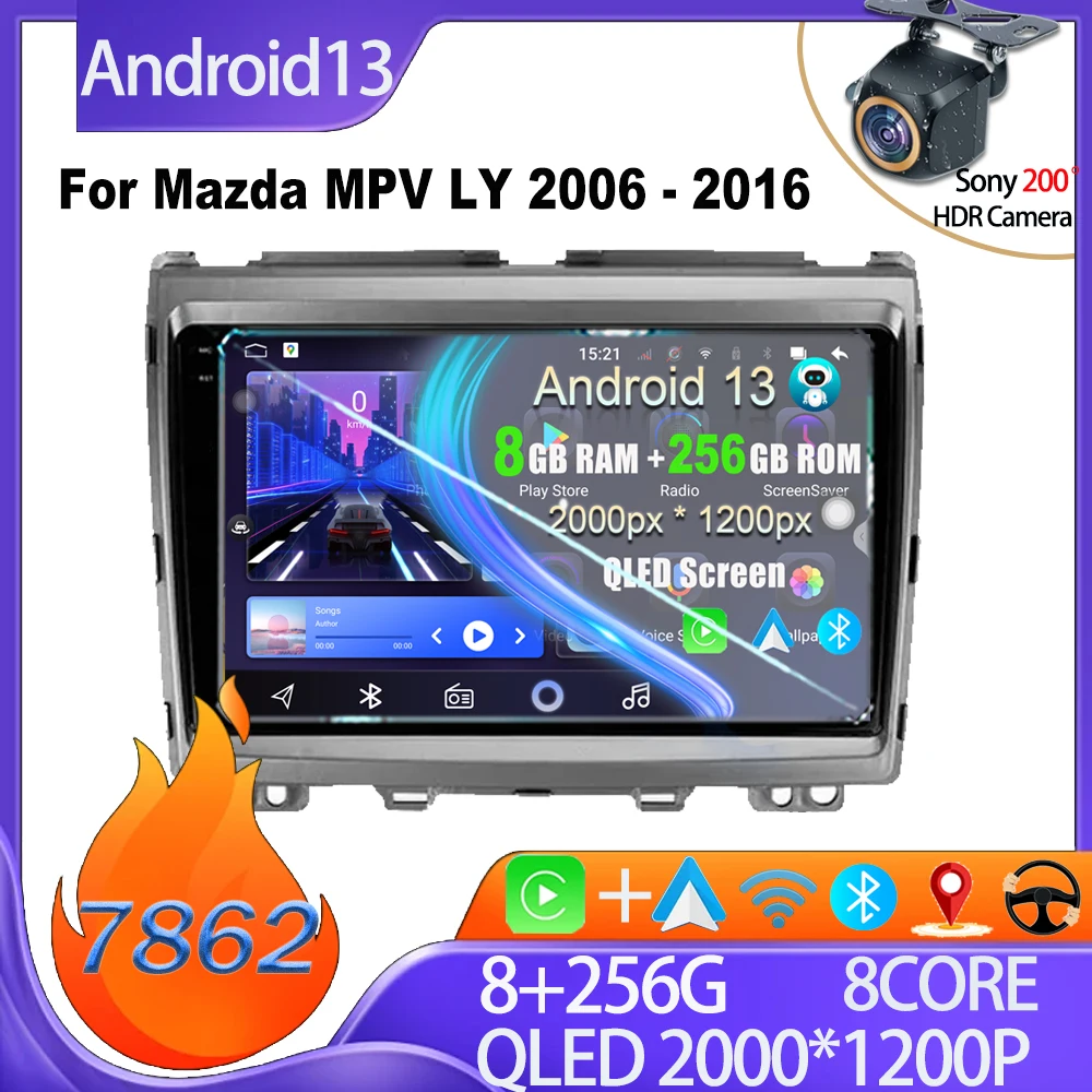 

Android 13 For Mazda MPV LY 2006 - 2016 cAR Multimedia Player No 2din DVD HDR QLED Screen Rear Camera Mirror Link Wifi DSP 5G BT