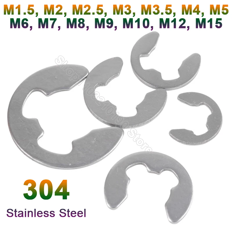 10-100Pcs M1.5 M2 M2.5 M3 M4 M5 M6 M7-M15 E-Clip 304 Stainless Steel Open Circlip Retaining Ring Washer for Shaft Fastener Ring