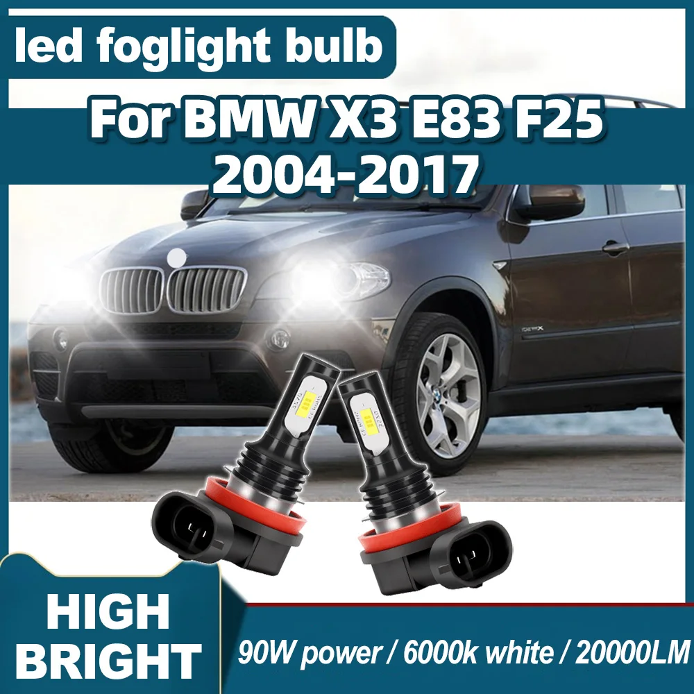 

2 супер белых 6000K Canbus светодиодные автомобильные противотуманные фары 20000LM высокой мощности автоматические противотуманные фары для BMW X3 E83 F25 2004-2017 2005 2006