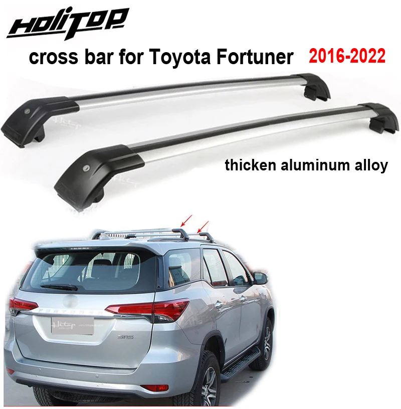 horizontal roof rack/roof bar rail cross bar for Toyota Fortuner 2016-2022, thicken aluminum alloy, ISO9001 quality,hot in China