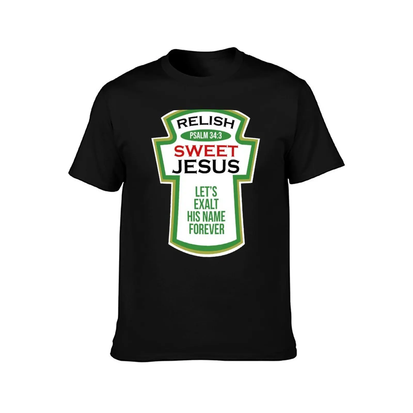 Christian Parody Tee Relish Sweet Jesus Condiments Pickle T-Shirt t shirt personalised T-Shirt