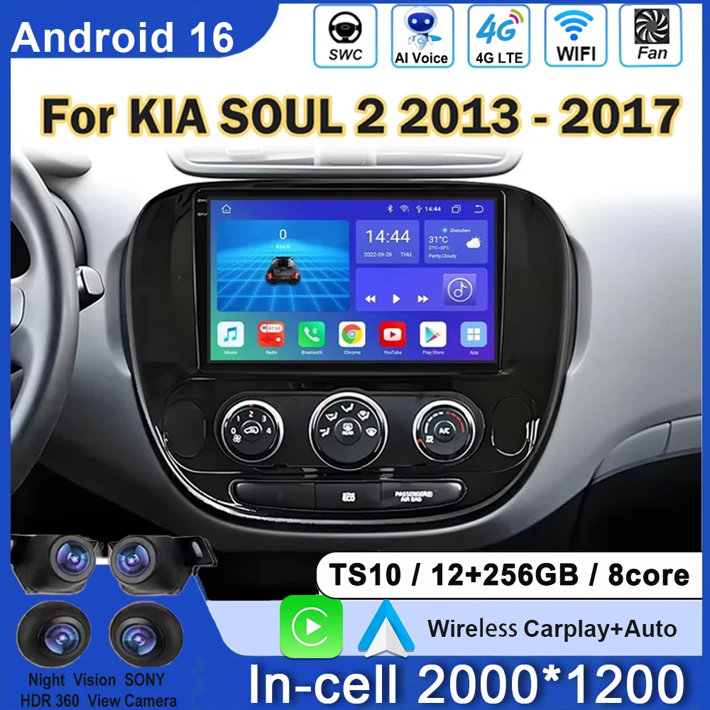 

Android 14 Car Radio For KIA SOUL 2 2013 2014 2015 2016 2017 Carplay GPS Navigation Multimedia Video Player Auto Stereo No 2din