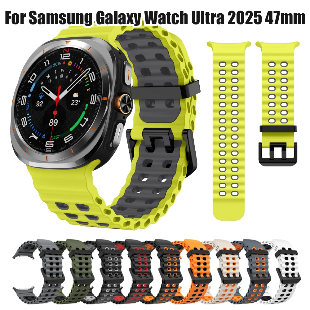 

Двухцветный силиконовый ремешок для часов для Samsung Galaxy Watch Ultra 2025 47 мм, аксессуары для умных часов Galaxy Watch Ultra 47 мм