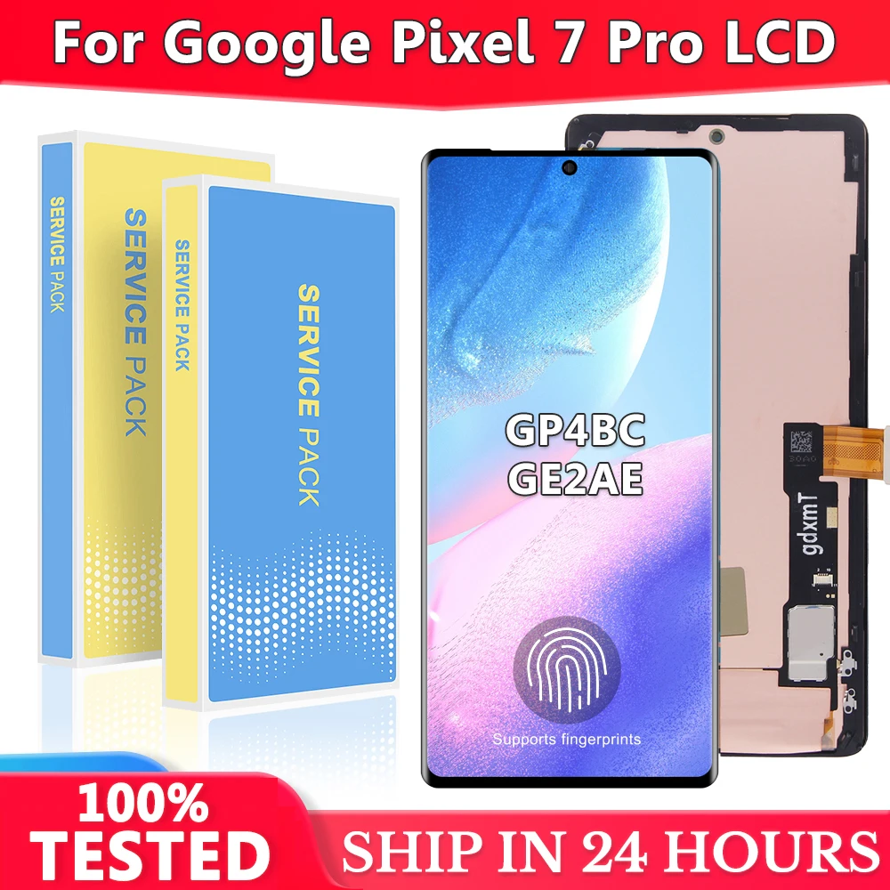 AMOLED For Google Pixel 7 Pro GP4BC, GE2AE LCD Display Touch Digitizer Assembly For Google Pixel7 Pro Display Replacement