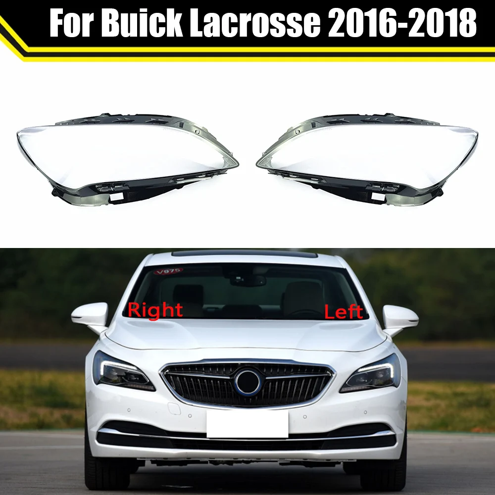 

Car Front Headlight Glass Headlamp Transparent Lampshade Lampcover Caps Lamp Shell Lens Cover For Buick Lacrosse 2016 2017 2018