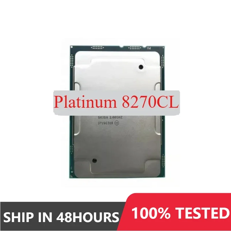 1pcs/lot Perfect test Xeon Platinum 8270CL CPU 2.7GHz 35.75MB 205W 26 Cores 52 Threads processor LGA3647