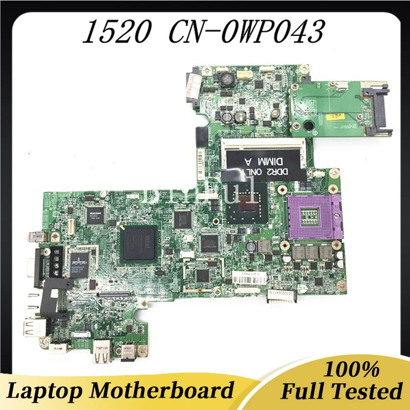 

CN-0WP043 0WP043 WP043 Free Shipping High Quality Mainboard For DELL Inspiron 1520 Laptop Motherboard DDR3 100% Full Tested OK