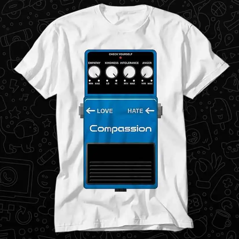 Humanity Compassion Electric Guitar Pedal Be Good Person T Shirt Best Seller Top Adult Music Movie OZ557