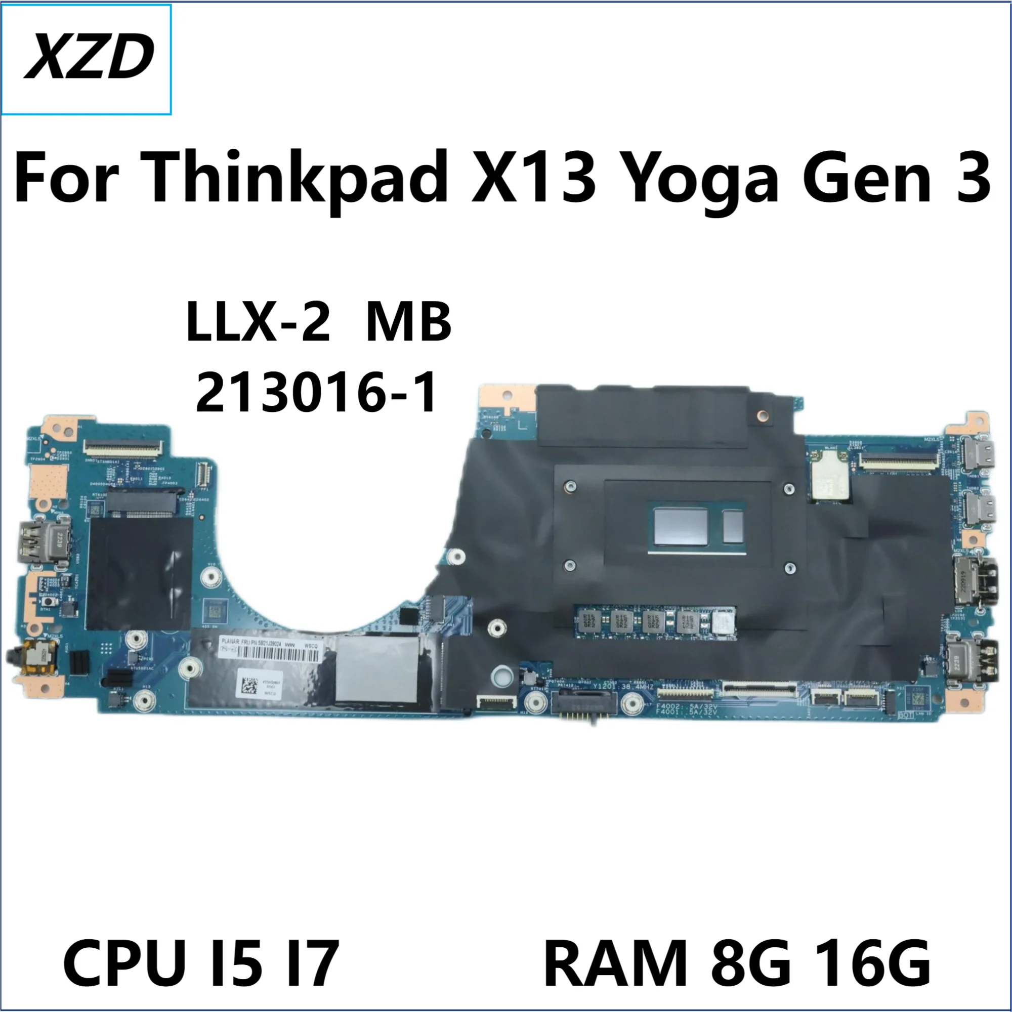 

LLX-2 213016-1 Mainboard For Thinkpad X13 Yoga Gen 3 Laptop Motherboard with I5 I7 12th CPU 8G 16G-RAM 100% Test ok