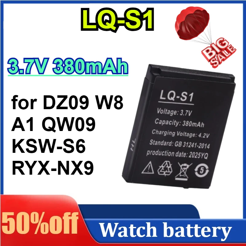 

3.7V 380mAh LQ-S1 Smart Watch Battery Durable SmartWatch Lithium Rechargeable Battery for DZ09 W8 A1 QW09 KSW-S6 RYX-NX9