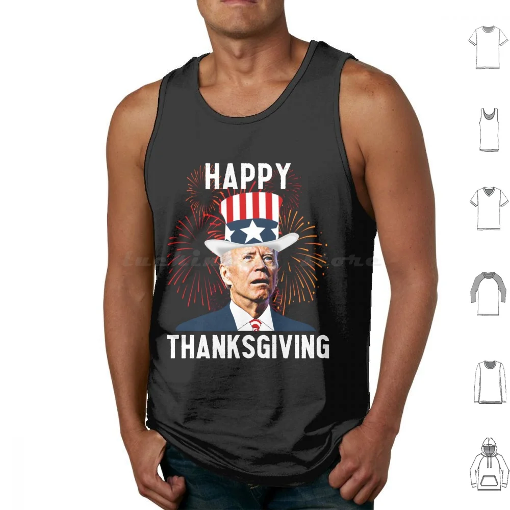 

Funny Joe Biden Confused Thanksgiving For Fourth Of July Tank Tops Print Cotton Anti Joe Biden Biden Thanksgiving Patriotic