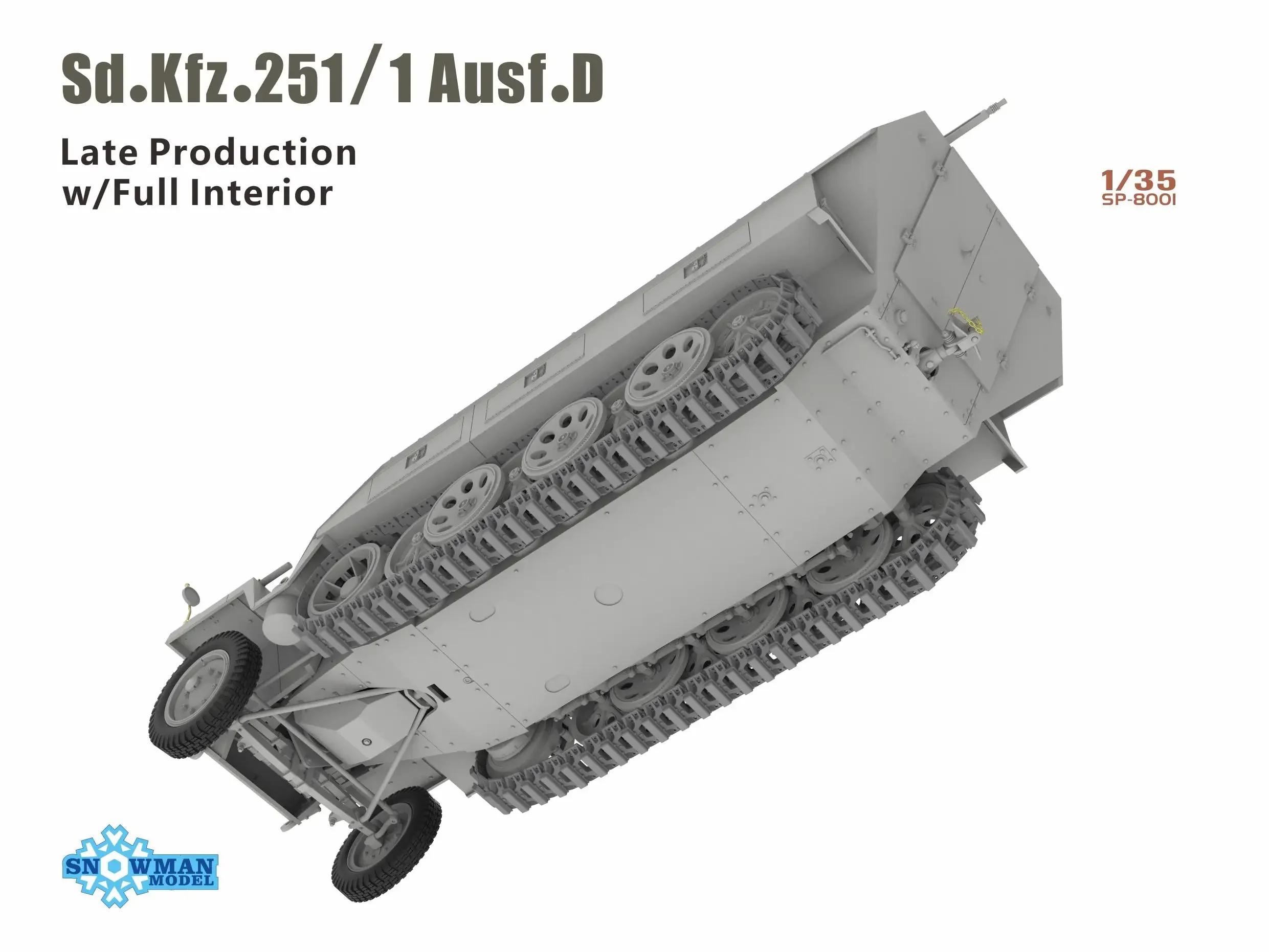 SNOWMAN SP-8001 1/35 German Sd Kfz.251/1 D-type Half Tracked Armored Personnel Carrier, Later Stage Fully Internal Structure