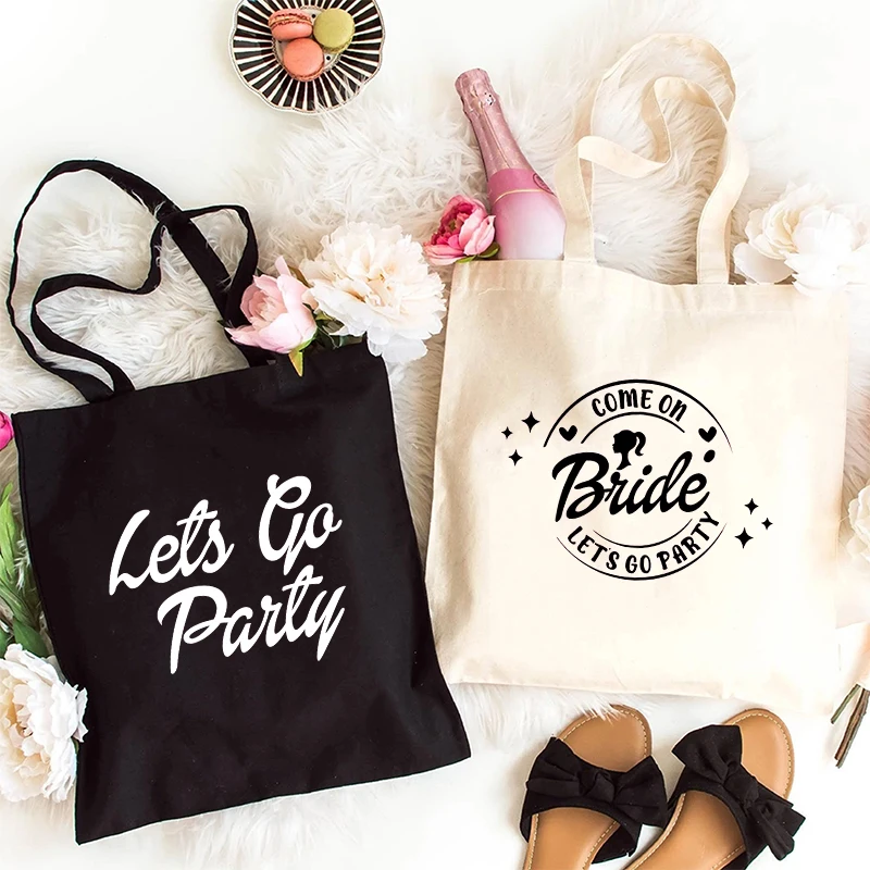 Come on Bride Let's Go Bach Party Canvas Tote Bag Team Bridesmaid Wedding Shoulder Shopping Bags Bachelorette Hen Party Handbag