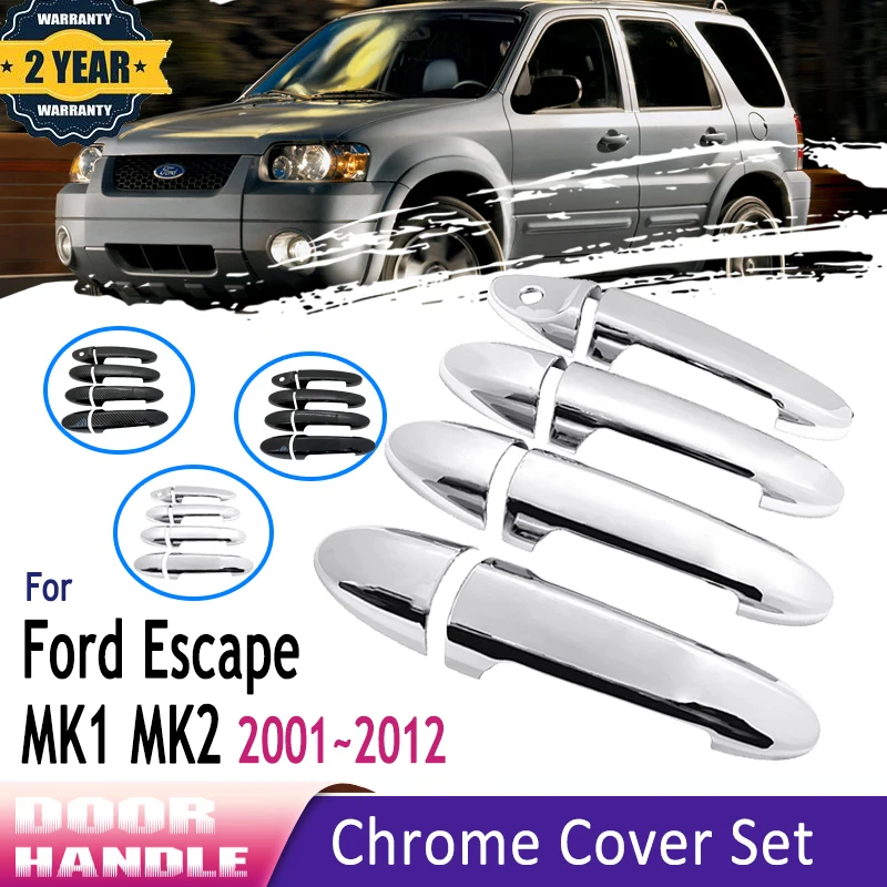 Chrome Door Handle Exterior Cover For Ford Escape MK1 MK2 2001~2012 2007 2008 Mercury Mariner Car Accessories Decorate Stickers