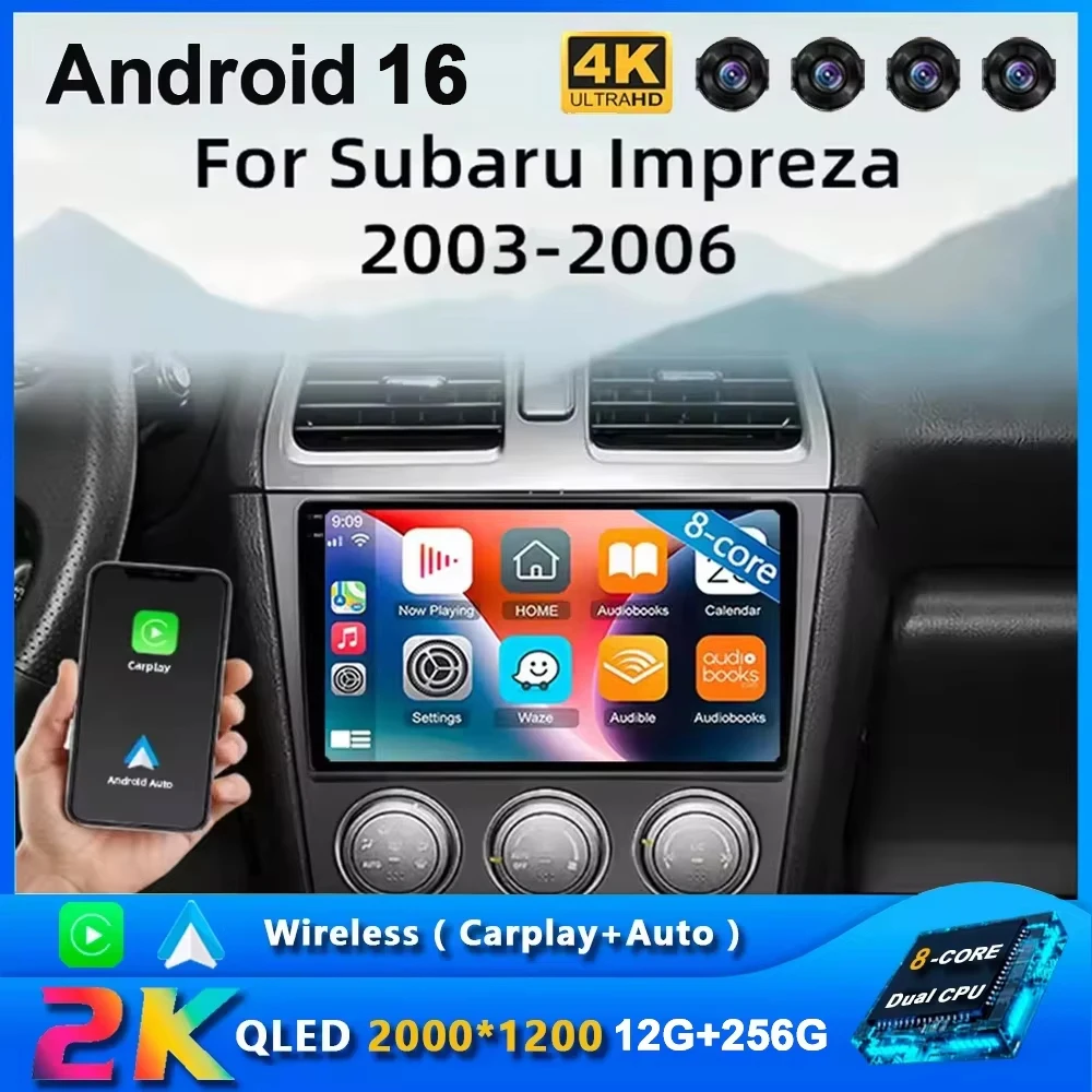 Android 16 Autoradio für Subaru Impreza GD GG 2003 - 2006 Navigation Multimedia-Player Stereo WiFi+4G Video-Headunit BT DSP DVD
