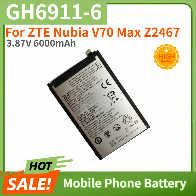 GH6911-6 Battery 3.87V 6000mAh for ZTE Nubia V70 Max Z2467 Mobile Phone High Quality Replacement Battery