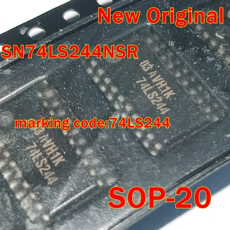 1pcs to 100pcs SN74LS244NSR SN74LS244NS SOP-20 marking code:74LS244 New Original Eight-way buffer/line driver