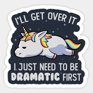 Just Need To Be Dramatic Lazy Unicorn Gift  5PCS Stickers for Print Decorations Funny Anime Home Cute Background Kid Stickers