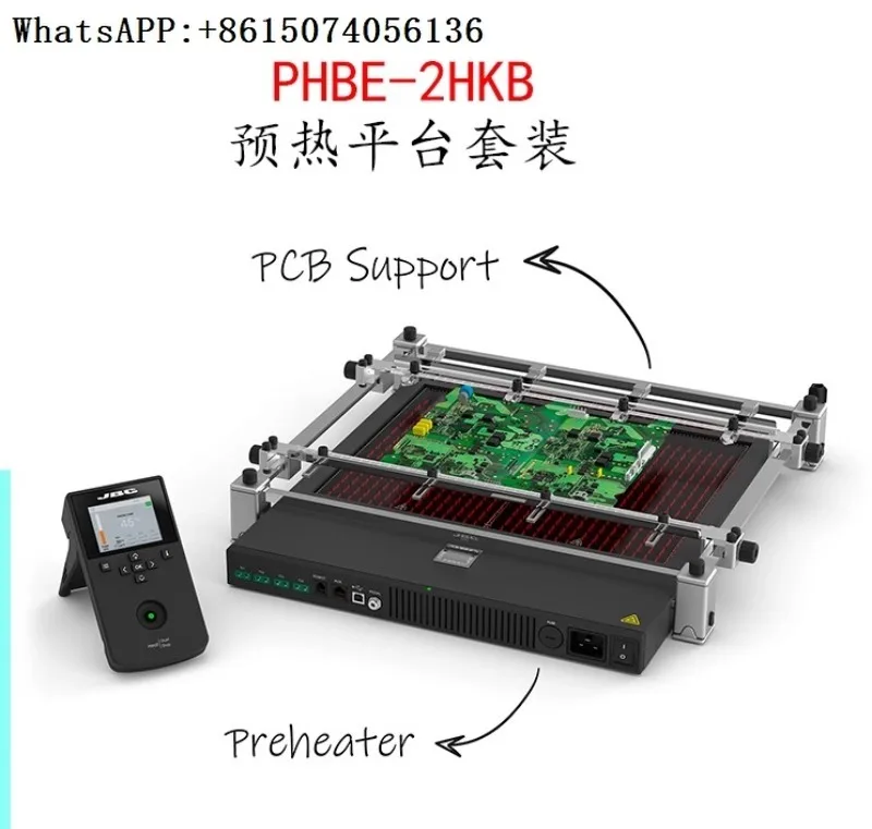 

Preheating Platform PHBE-2HKB Preheating Platform with PHBS and PCB Bracket