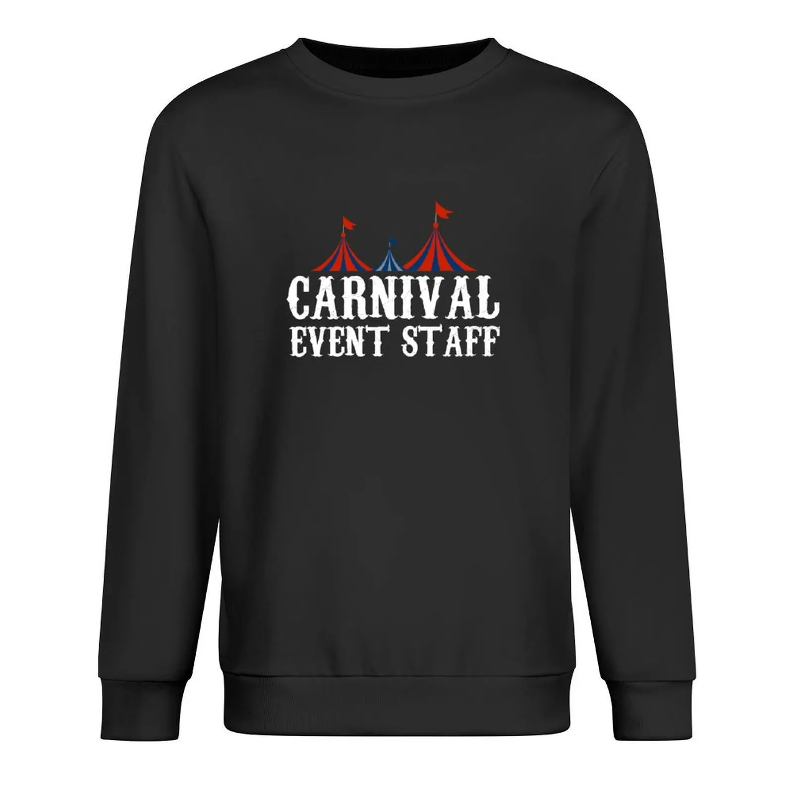 

Carnival Event Staff Funny Circus Tent T-Shirt Pullover men's coat clothes for men autumn men clothes sports sweatshirt man