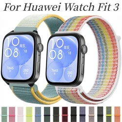 NEW Nylon Loop Strap For Huawei Watch Fit 3 Sports Breathable Replacement Bracelet Correa For Huawei Watch Fit3 Belt Accessories