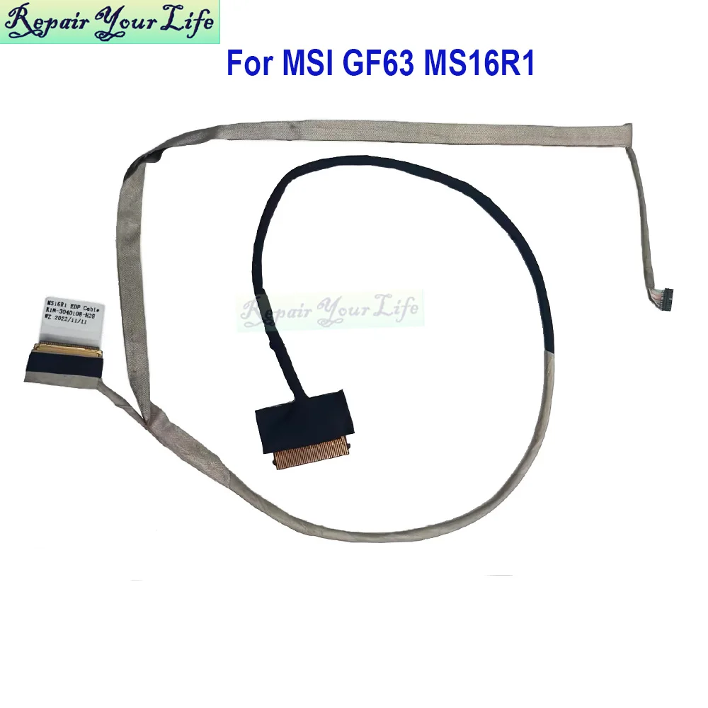 

LCD EDP Display Video Cable For MSI GF63 8RD MS16R1 MS16R3 MS16R4 MS16R5 K1N-3040108-H39 K1N-3040108-J36 30PIN Notebook PC Parts