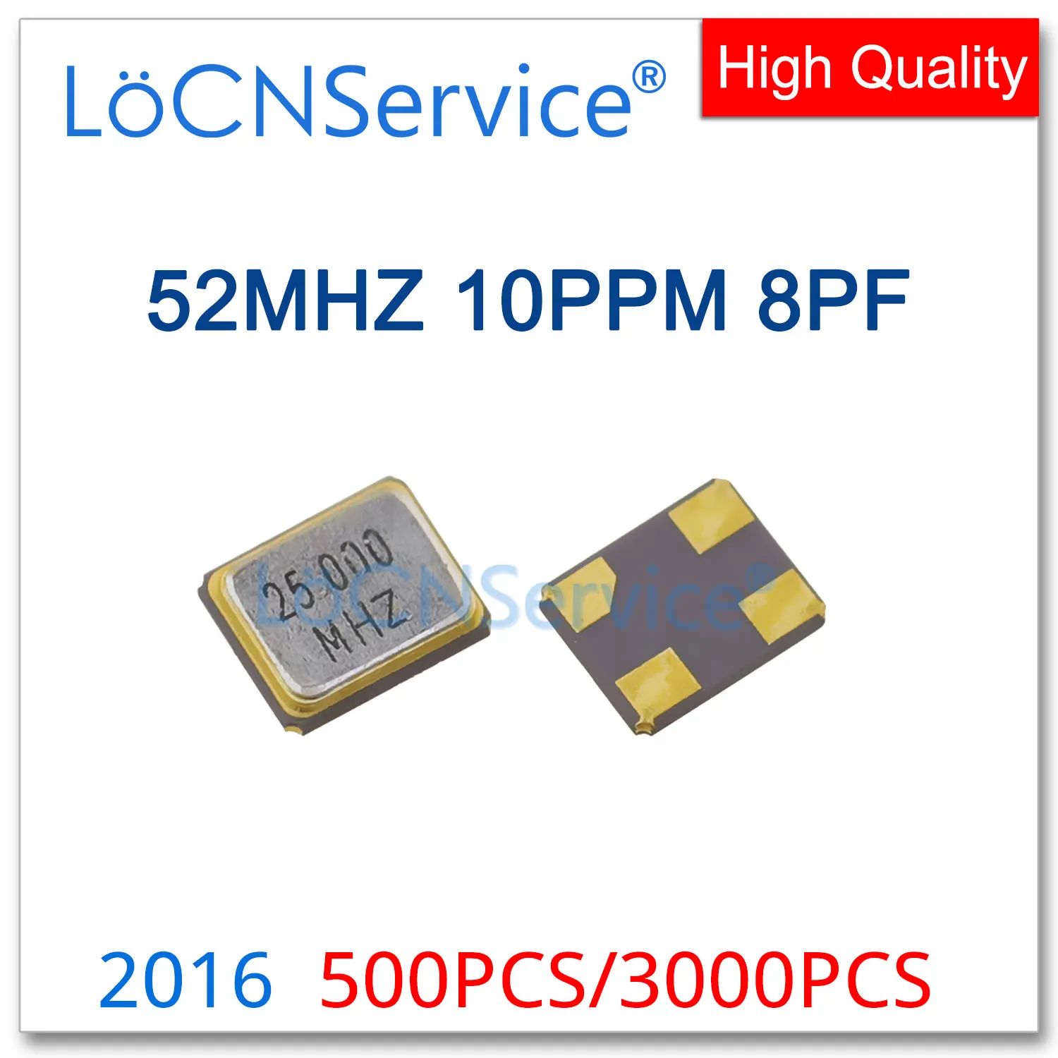 

52MHz 8PF 10PF 10PPM 500PCS 3000PCS SMD Passive quartz crystal oscillator 4Pin 2016 52.000mhz 52M Resonators