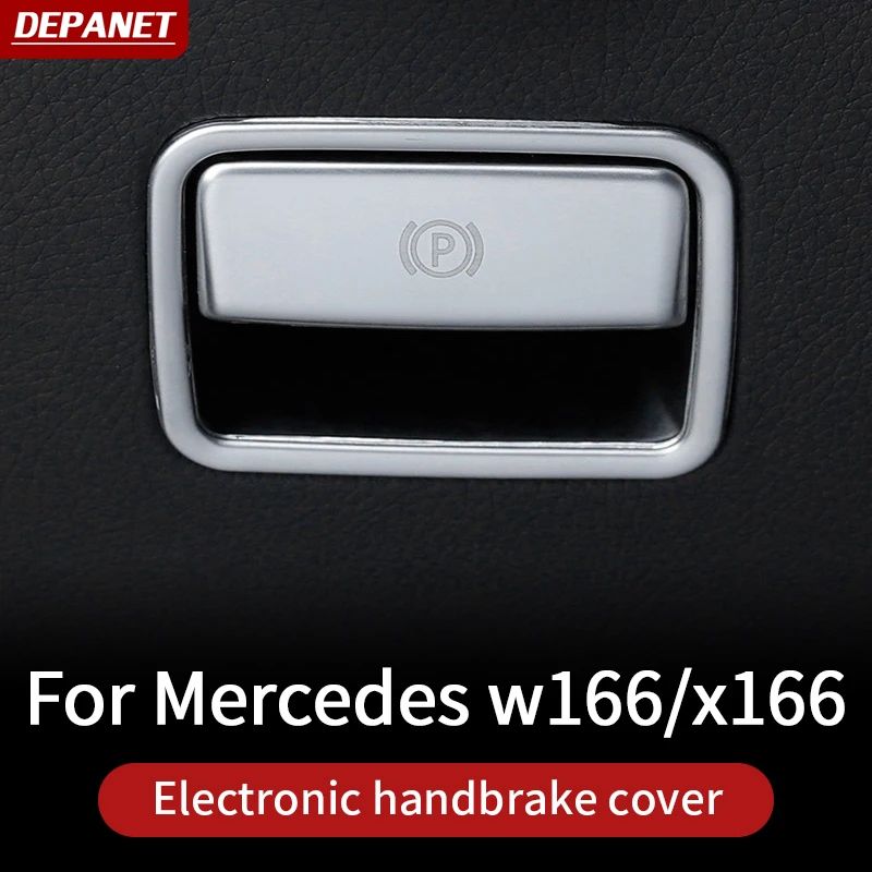 Trim For Mercedes Benz ML350 2012 320 GL450 AMG GLE W166 GLS63 350d A W176 B W246 GLA X156 Parking Hand Brake Accessories