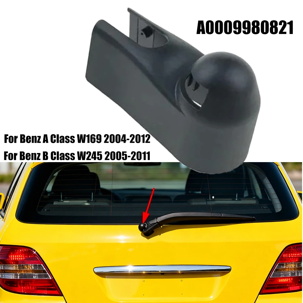 

Rear Windshield Washer Wiper Arm Nut Cover Cap for Mercedes-Benz A Class W169 2004-2012 B Class W245 2005-2011 A0009980821