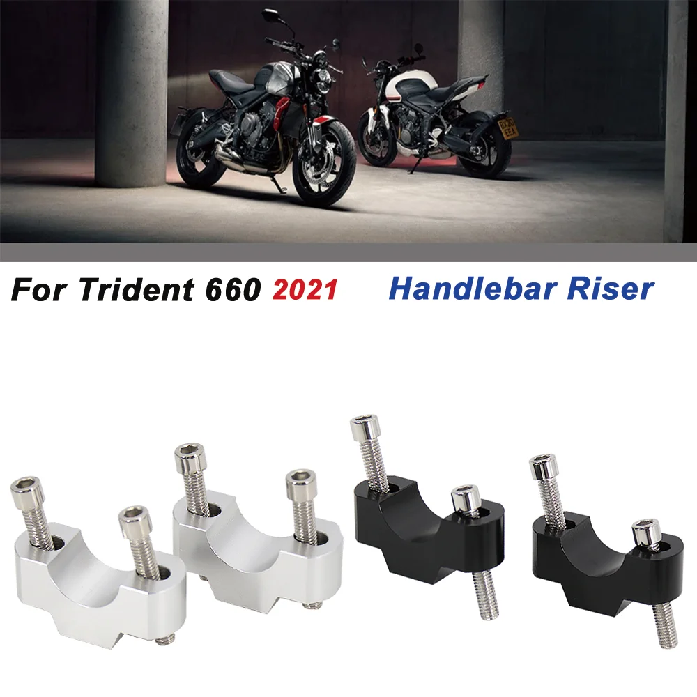 

For Trident 660 Trident660 2021- Motorbike Accessories Handlebar Riser Drag Handle Bar Clamp Extend Adapter 28MM