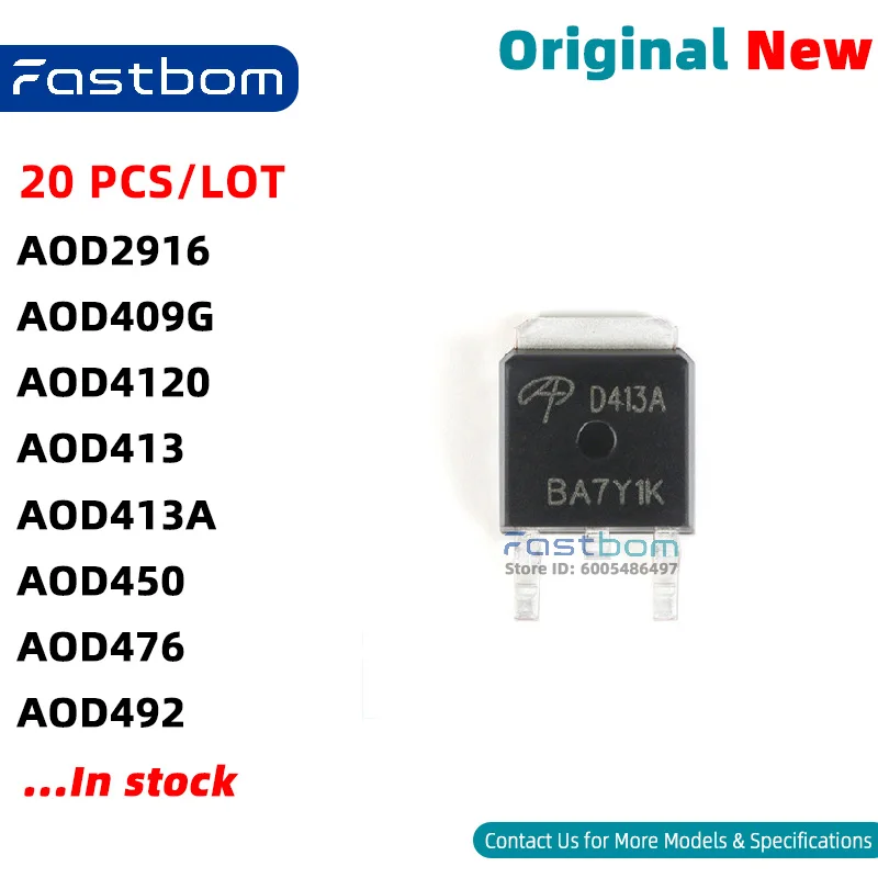 AOD450 AOD413A AOD413 AOD2916 AOD492 AOD409G AOD476 AOD4120 TO-252 N-CHANNEL MOSFET New Original