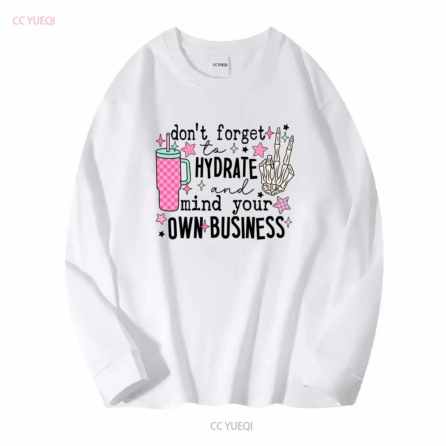 Don't Forget to Hydrate and Mind Your Own Business T Shirt Sassy Snarky Funny Skeleton Meme Sarcastic vintage Washed fashion