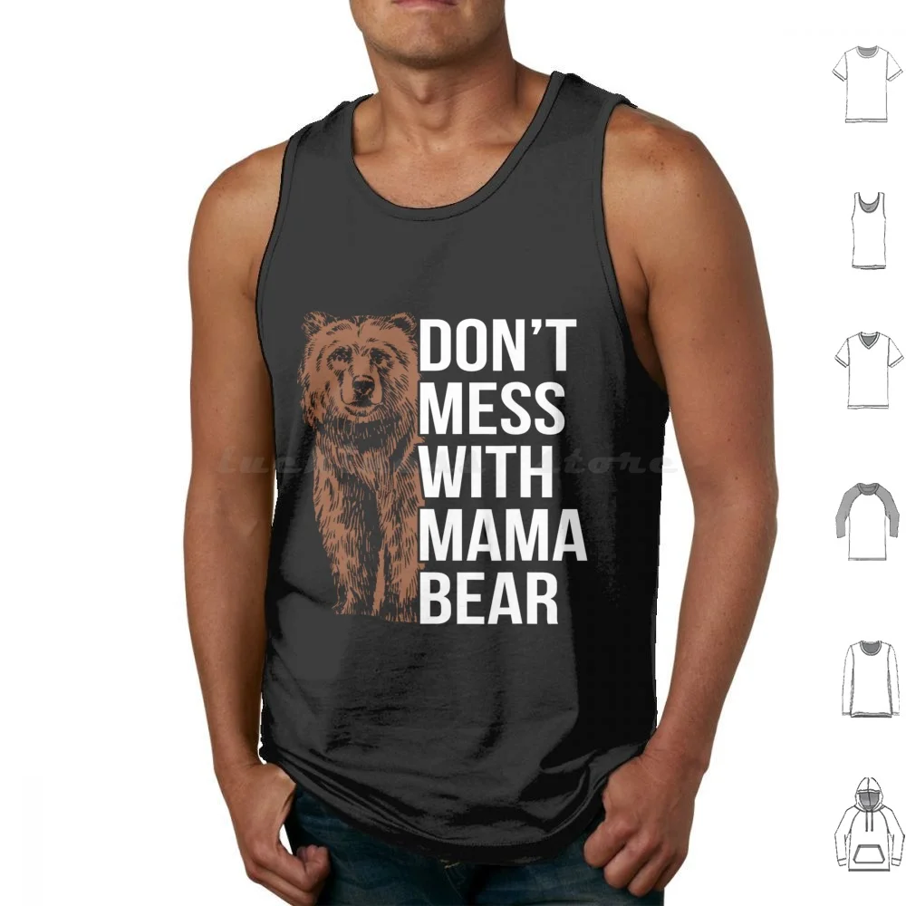 

Don't Mess With Mama Bear Майки с принтом Хлопок Mama Bear Mom Bear Mama Mothers Day Mother Papa Bear Bears Mommy Cute
