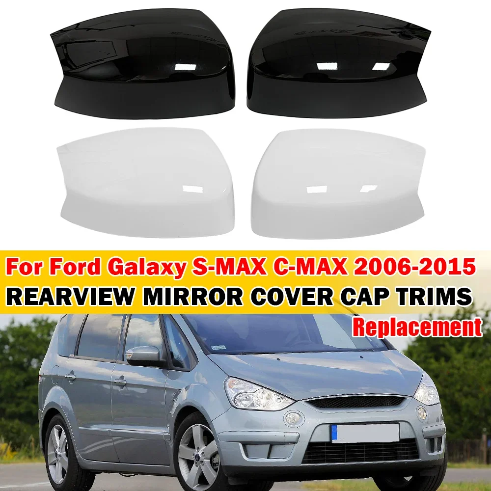 Für Ford Galaxy S-MAX C-Max 2006-2015 Auto Ersatz Rück Seite Spiegel Abdeckung Flügel Kappe Außen fall Trim Zubehör Dekor