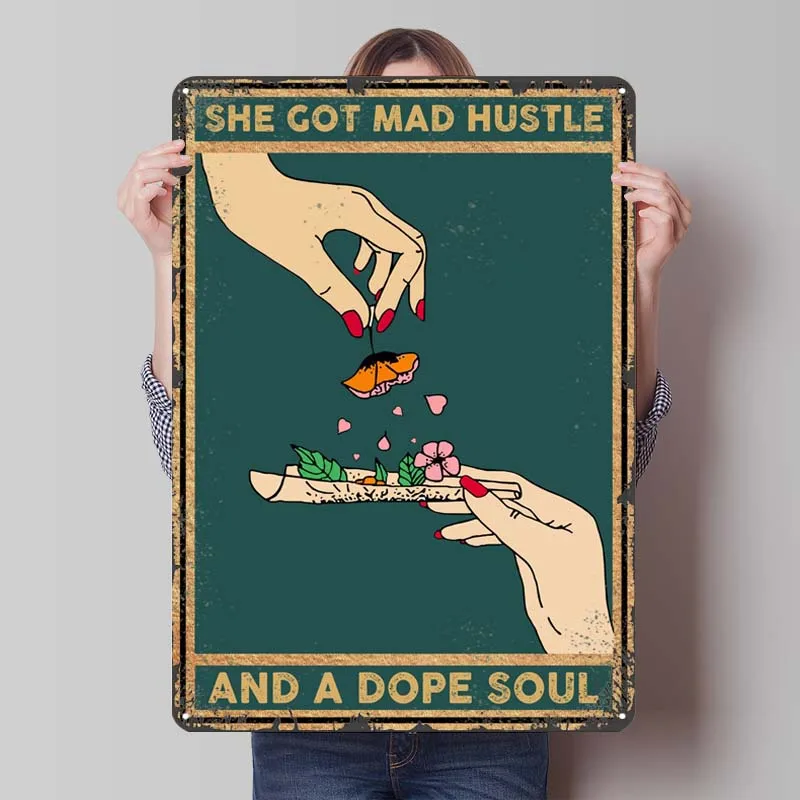 She Got Mad Hustle Metal Sign Funny Poster Decor for Room Decor Items Aesthetic Custom Tinplate Signs for Wall Art Decoration