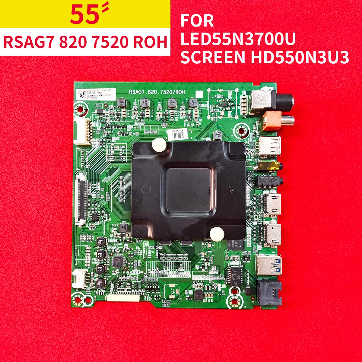 Original Motherboard Drive RSAG7 820 7520 ROH 7532 for LED55N3700U Screen HD550N3U3 Test Delivery
