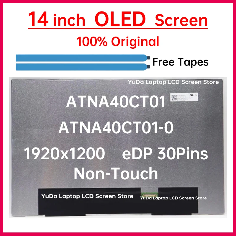 

14-дюймовый OLED LCD-экран ATNA40CT01 ATNA40CT01-0 для Lenovo Yoga Slim 6 14IAP8 14IRP8 14APU8 14IRH8, замена матричной панели дисплея