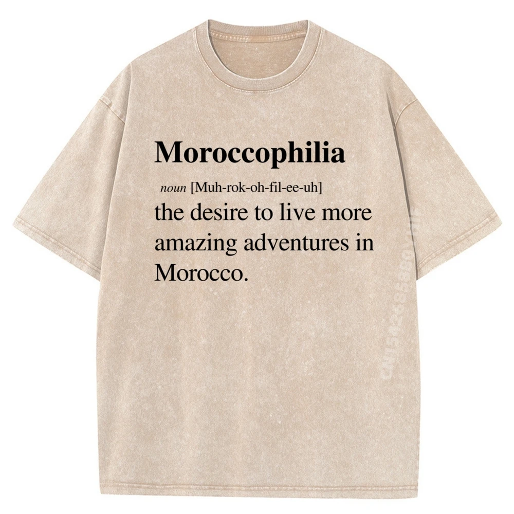 

Moroccophilia The Desire To Live More Adventures In Morocco Футболка с рисунком, хлопковая стираная новинка в группе топов и футболках