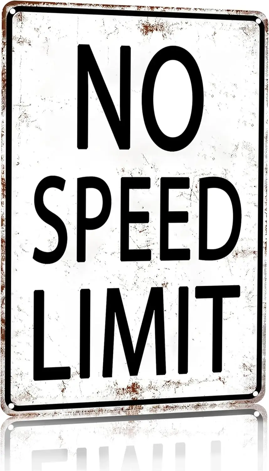 Retro Tin Sign No Speed Limit Sign for Man Cave Garage Bedroom Vintage Style Wall Art Decor 8 x 12 Inch (3096)