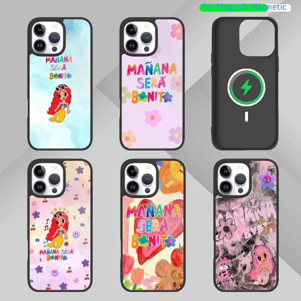 

K-Karol G M-Manana S-Sera Bonito Phone Case For iPhone 14,16,15,13,17,12,Plus,Pro,Max Magnetic For Magsafe Frosted Cover