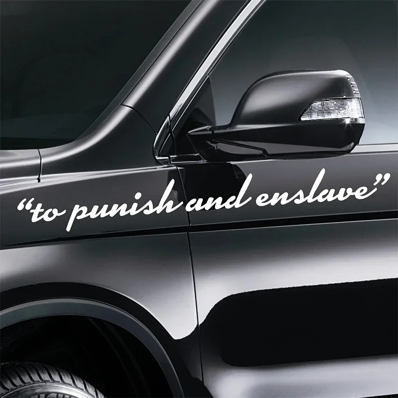 To Punish And Enslave Windshield Car-Styling Sticker And Decals For VW Volkswagen Ford BMW Opel Peugeot Audi Skoda Mercedes