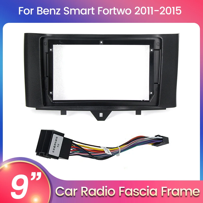 Car Stereo Fascia Frame for Mercedes Benz Smart Fortwo 2011-2015 Android 9inch Radio 2DIN GPS Navigation Panel Dash Installation