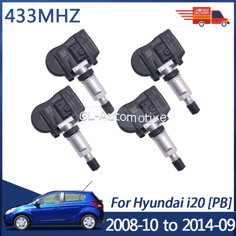 

4PCS 433MHZ TPMS Tire Pressure Sensor For Hyundai I20 [PB] 2008-2014 52933-1J000 52933-2L000