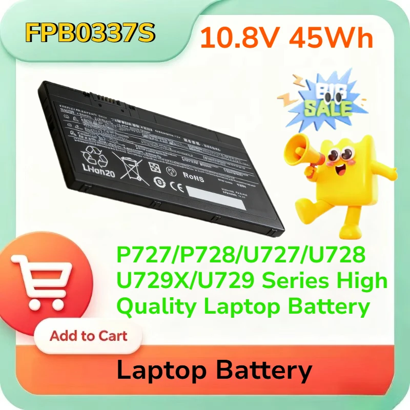 

FPB0337S 10.8V 45Wh 4170mAh for P727/P728/U727/U728 U729X/U729 Series High Quality Laptop Battery