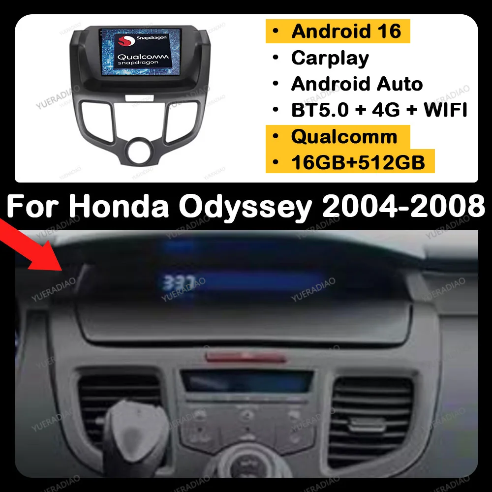 Android 16 Carplay Auto para Honda Odyssey 2004 2005 2006 2007 2008 Qualcomm QLED GPS NAVI Accesorios Unidad Principal 4G LTE 5G WIFI