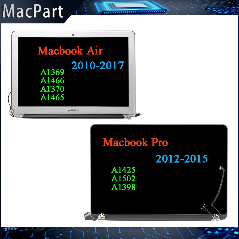 

Для MacBook Air Macbook Pro Retina 11 "13" 15 "A1369 A1466 A1370 A1465 A1425 A1502 A1398 Замена ЖК-экрана в сборе