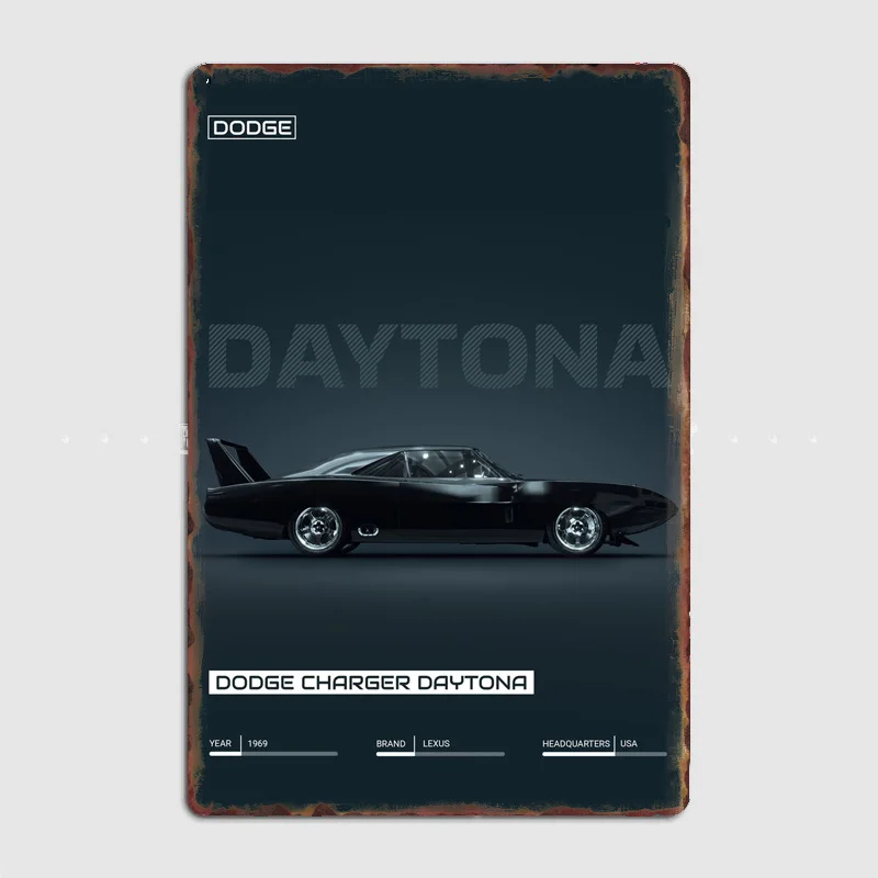 Dodge Charger Daytona Classics Car Retro Metal Sign Poster Garage Indoor Room Decor Club Bar Custom Tin Home Decor Wall Decor