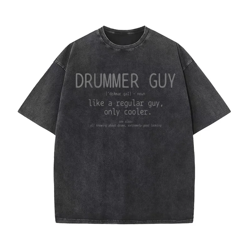 

Drummer Guy Definition Funny Vintage Drums Drumming Pure Cotton T-shirt For Man Oversized Art Graphic Clothing Printed