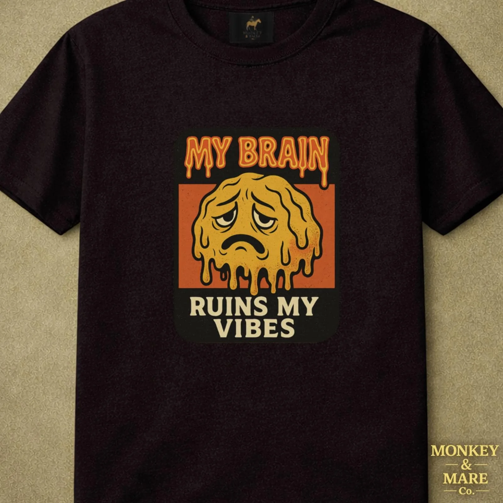 T-shirt Melting Anxiety Blob, Mon cerveau gâche mes humeurs, Humour relatif au surpenséement