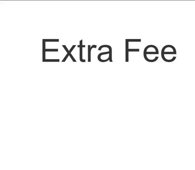 Extra Fee